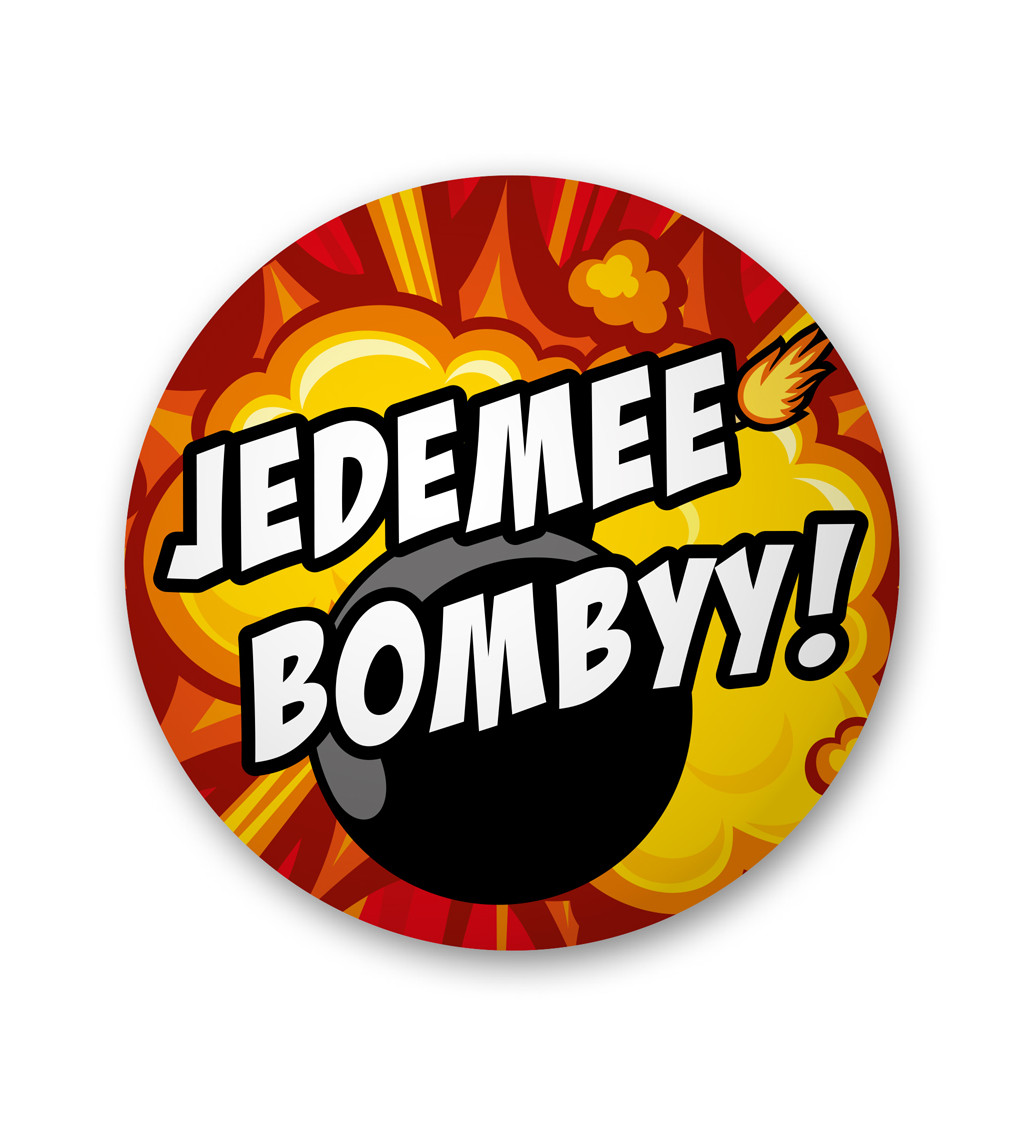 Placka "Jedemee Bombyy!"