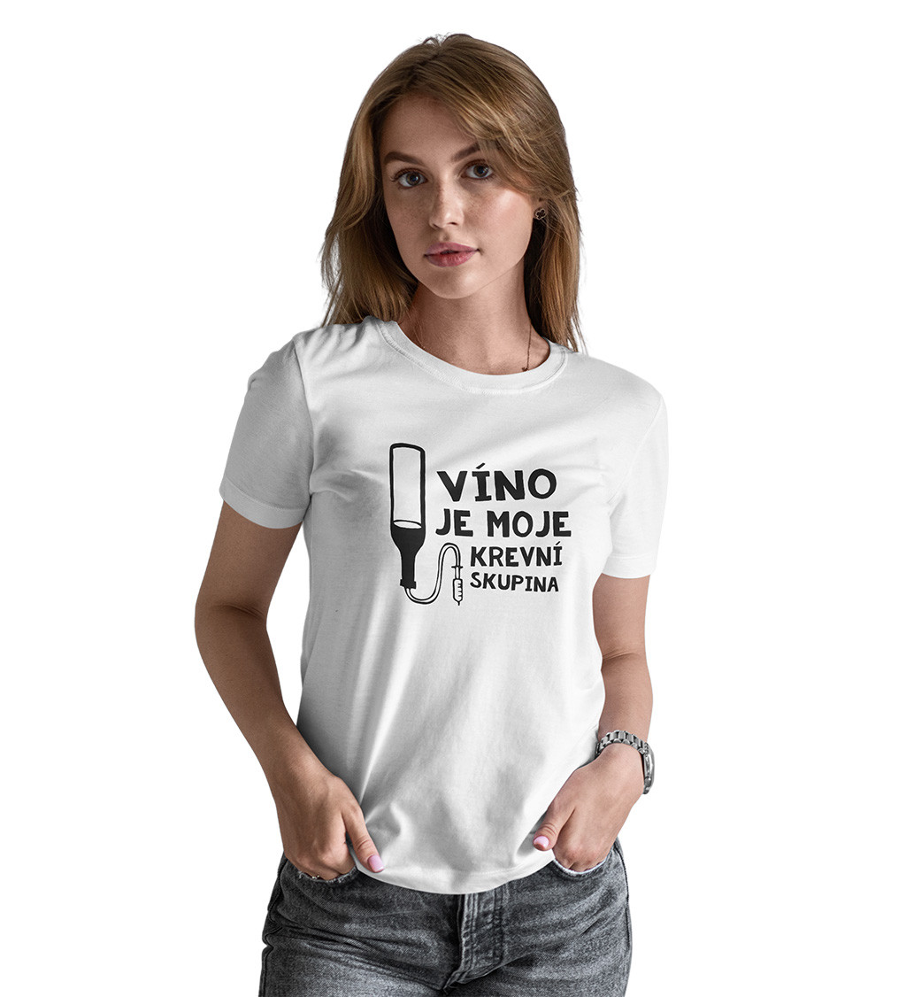Dámské bílé triko - Víno je moje krevní skupina