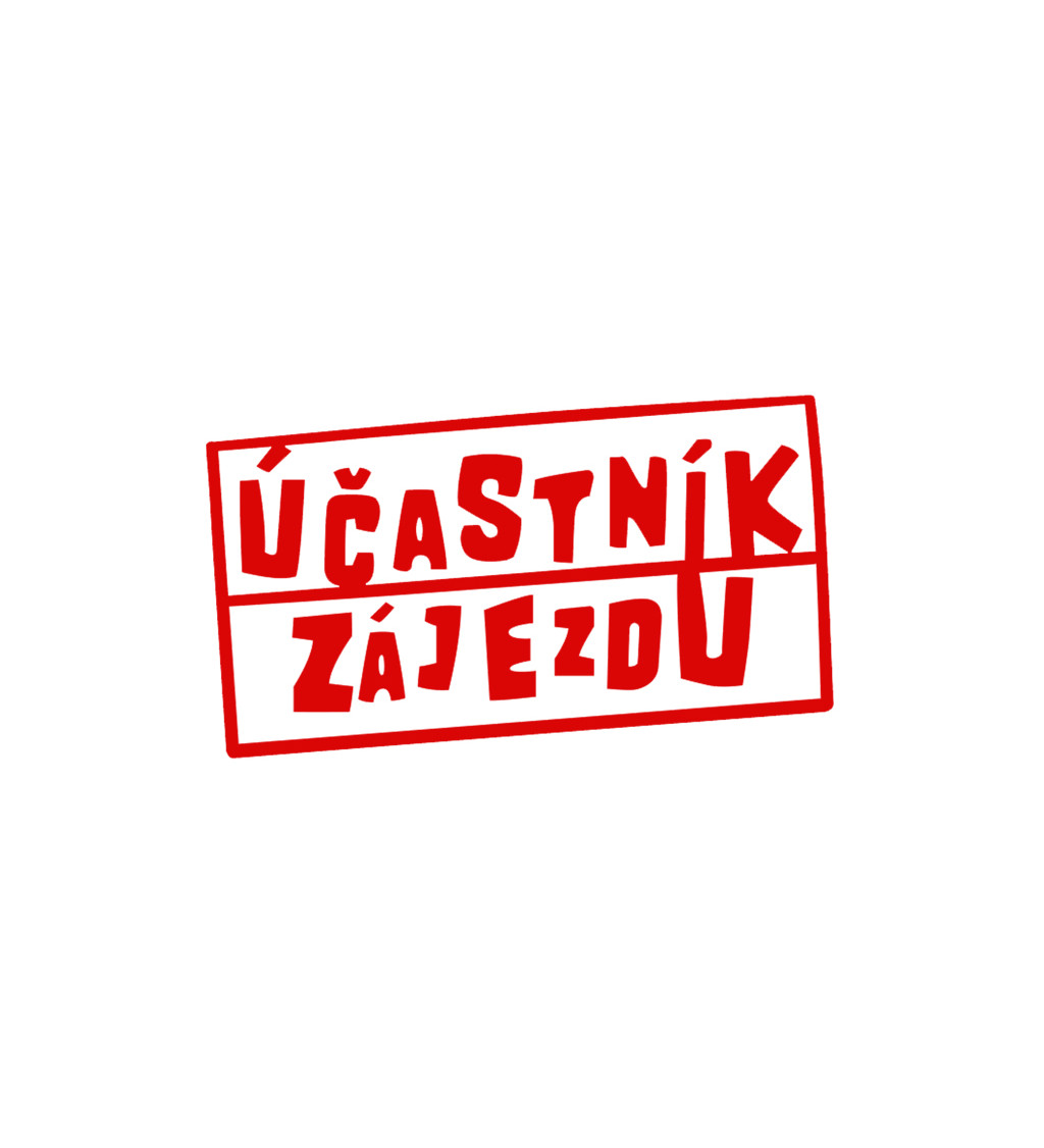 Pánské bílé triko - Účastník zájezdu