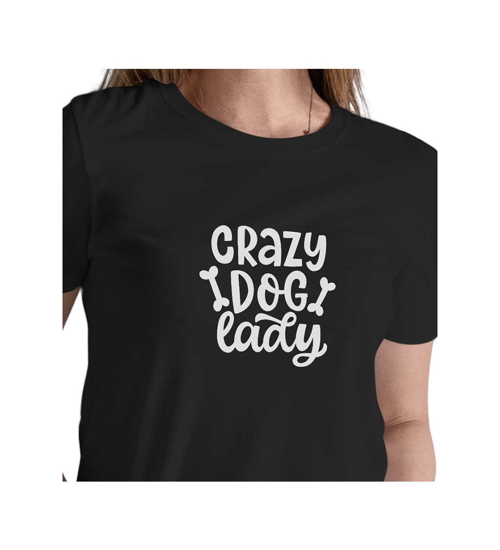 Dámské tričko černé Crazy dog lady XS