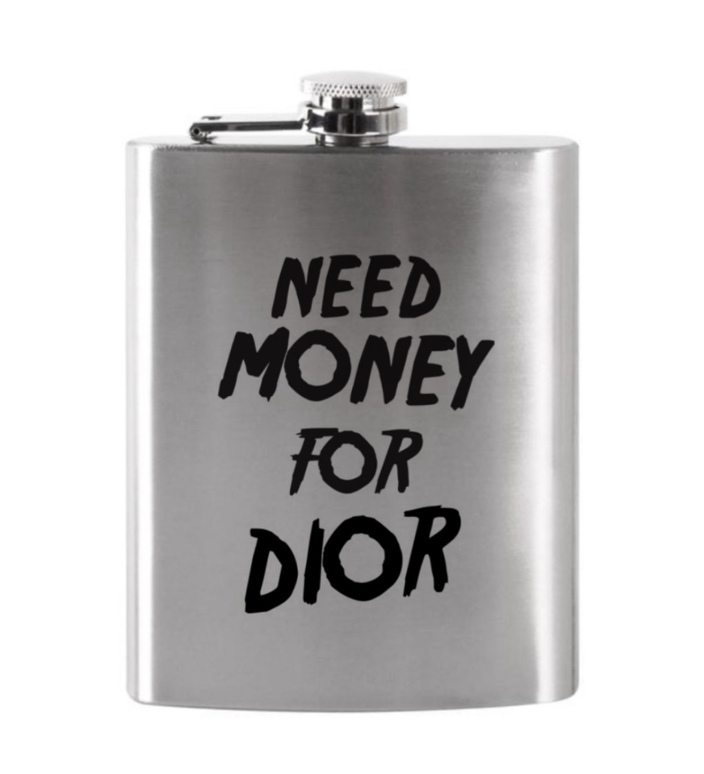 Placatka Need money for Dior