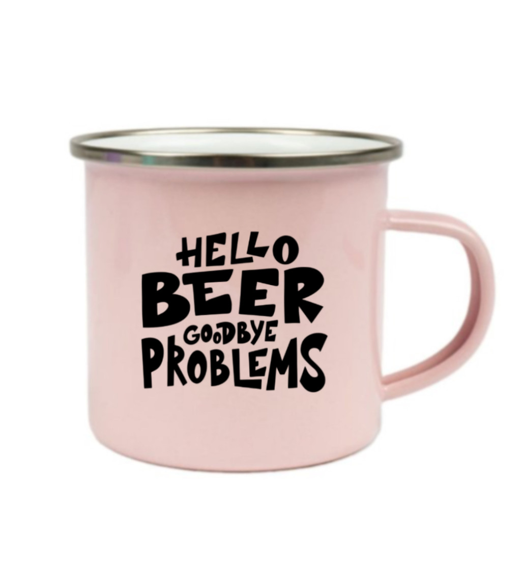 Plecháček růžový Hello beer goodbye problems