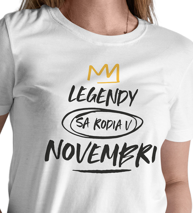 Dámske tričko biele Legendy sa rodia v novembri XS