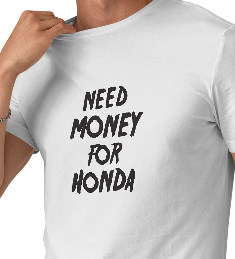 Pánské tričko bílé Need money for honda S