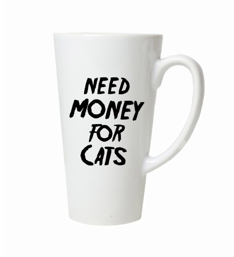 Latte hrnek Need money for cats