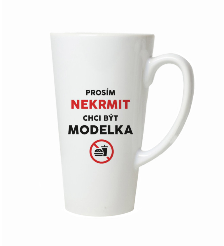 Latte hrnek Nekrmit, chci být modelka